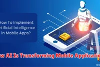 How AI Is Transforming Mobile Applications