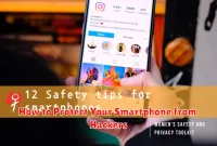 How to Protect Your Smartphone from Hackers